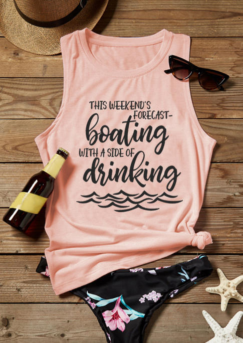 This Weekend's Forecast Boating With A Side Of Drinking Tank - Pink