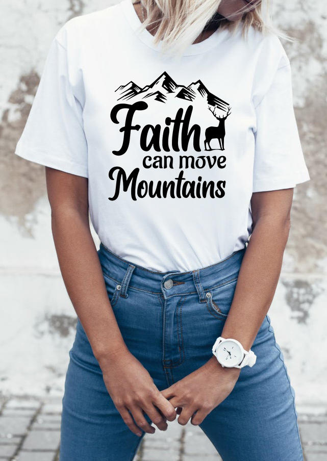 

Faith Can Move Mountains T-Shirt Tee - White, 531192