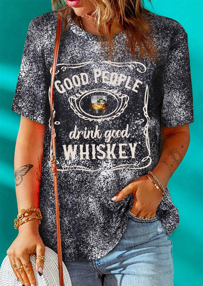 

Good People Drink Good Whiskey Bleached T-Shirt Tee - Black, 531961