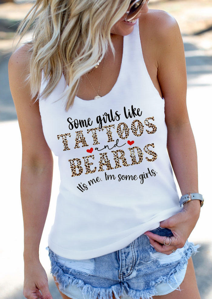 

Some Girls Like Tattoos And Beards Leopard Racerback Tank - White, 532026