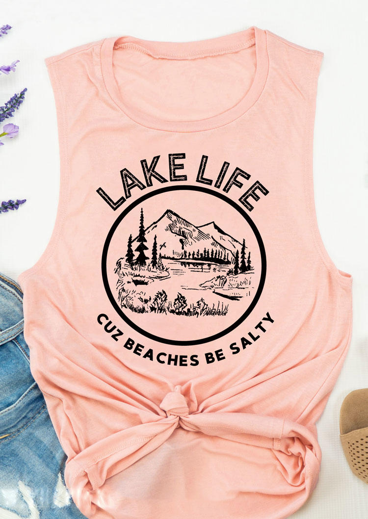 

Lake Life Cuz Beaches Be Salty Tank - Pink, 532806
