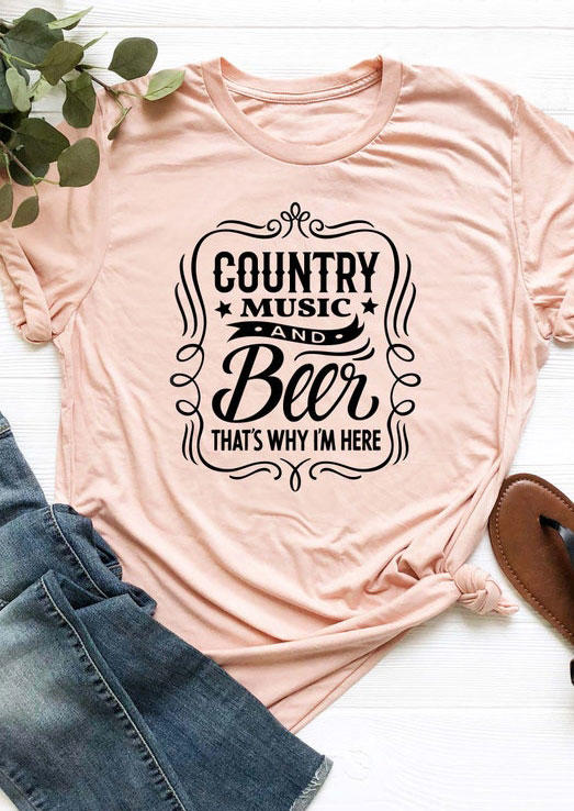 

Country Music And Beer That' Why I'm Here T-Shirt Tee - Pink, 532919