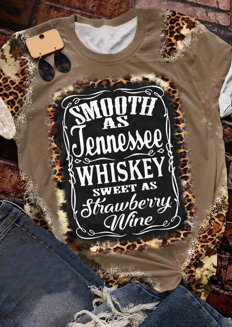 Smooth As Tennessee Whiskey Sweet As Strawberry Wine Leopard T-Shirt Tee