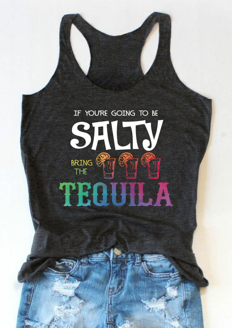

If You're Going To Be Salty Bring The Tequila Racerback Tank - Dark Grey, 533362