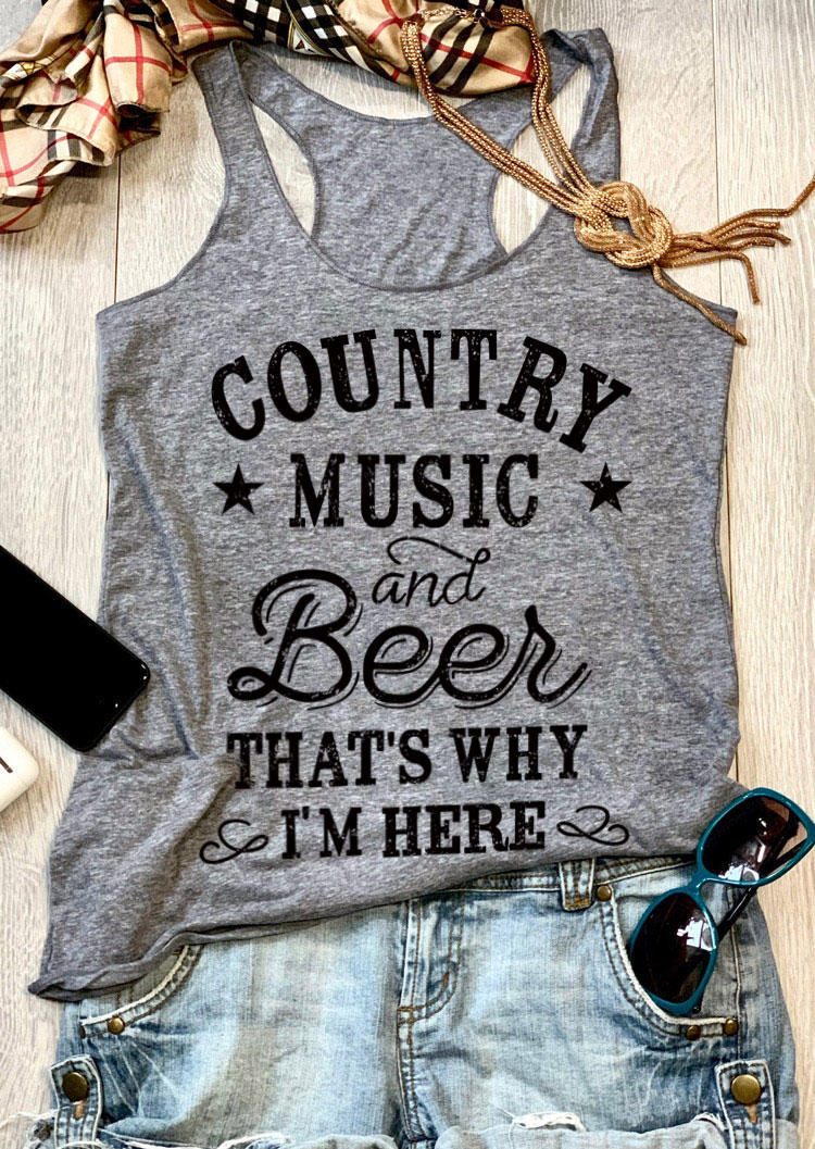 

Country Music And Beer That' Why I'm Here Tank, Gray, 189692