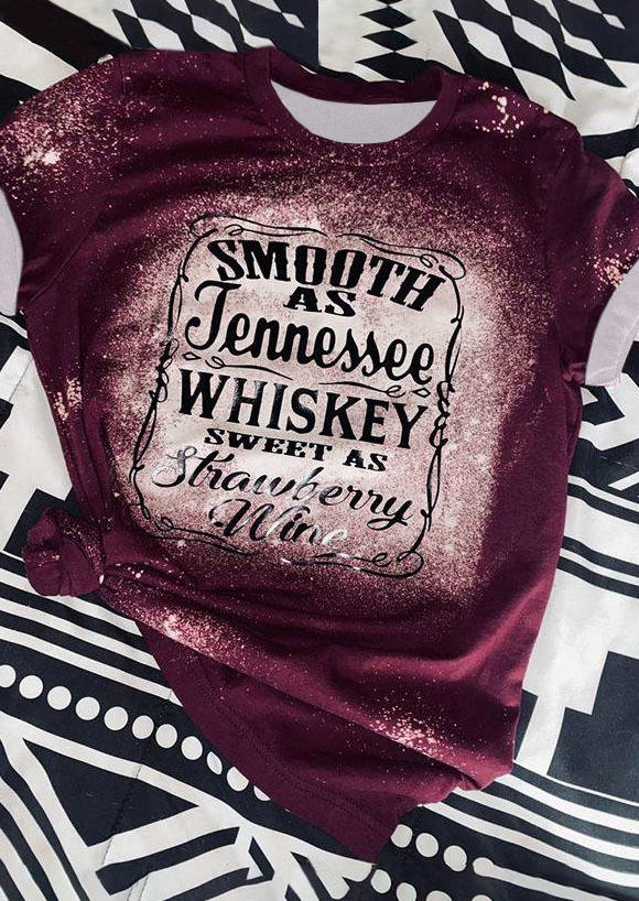 Smooth As Tennessee Whiskey Sweet As Strawberry Wine Bleached T-Shirt Tee - Plum