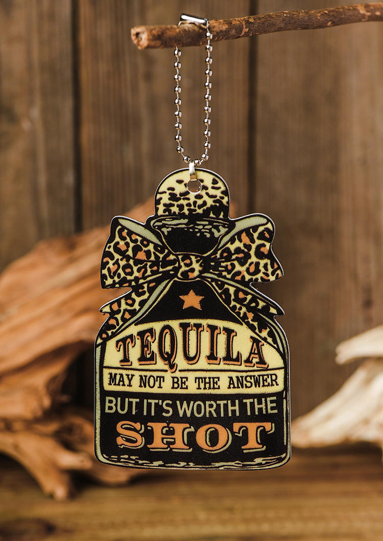 Tequila May Not Be The Answer But It's Worth The Shot Leopard Pendant Ornament