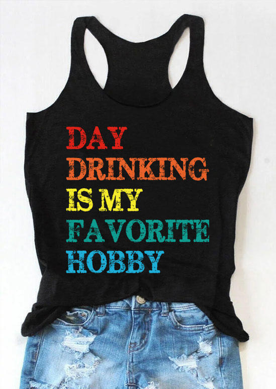 

Day Drinking Is My Favorite Hobby Racerback Tank - Black, 535133