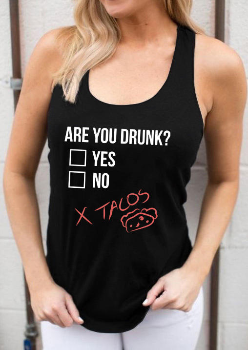 Are You Drunk Tacos Racerback Tank - Black