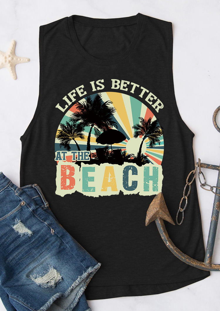 

Life Is Better At The Beach O-Neck Tank - Black, 536183