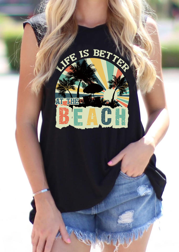 Life Is Better At The Beach O-Neck Tank - Black