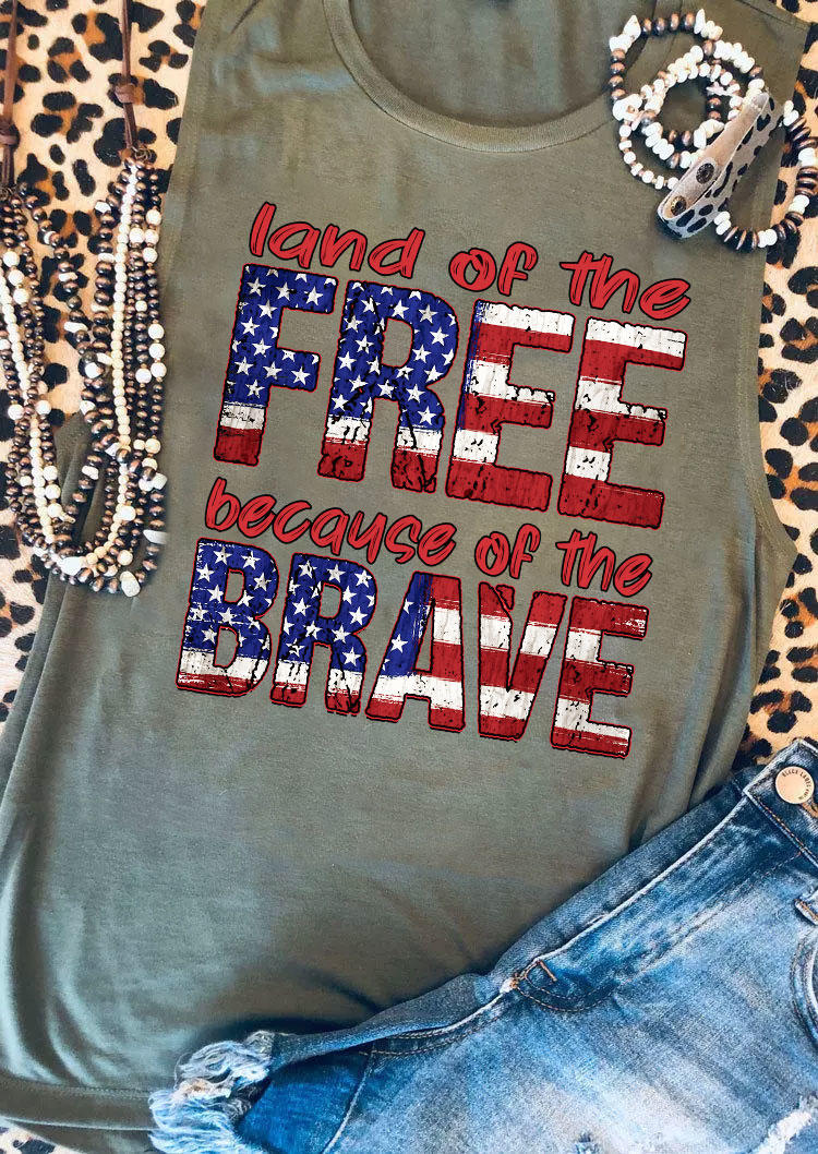 

Land Of The Free Because Of The Brave Tank - Army Green, SCM001625