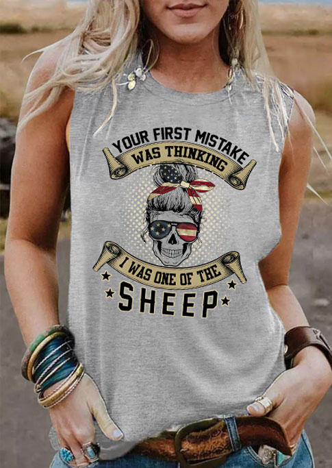 

Your First Mistake Was Thinking I Was One Of The Sheep Tank - Gray, 536696