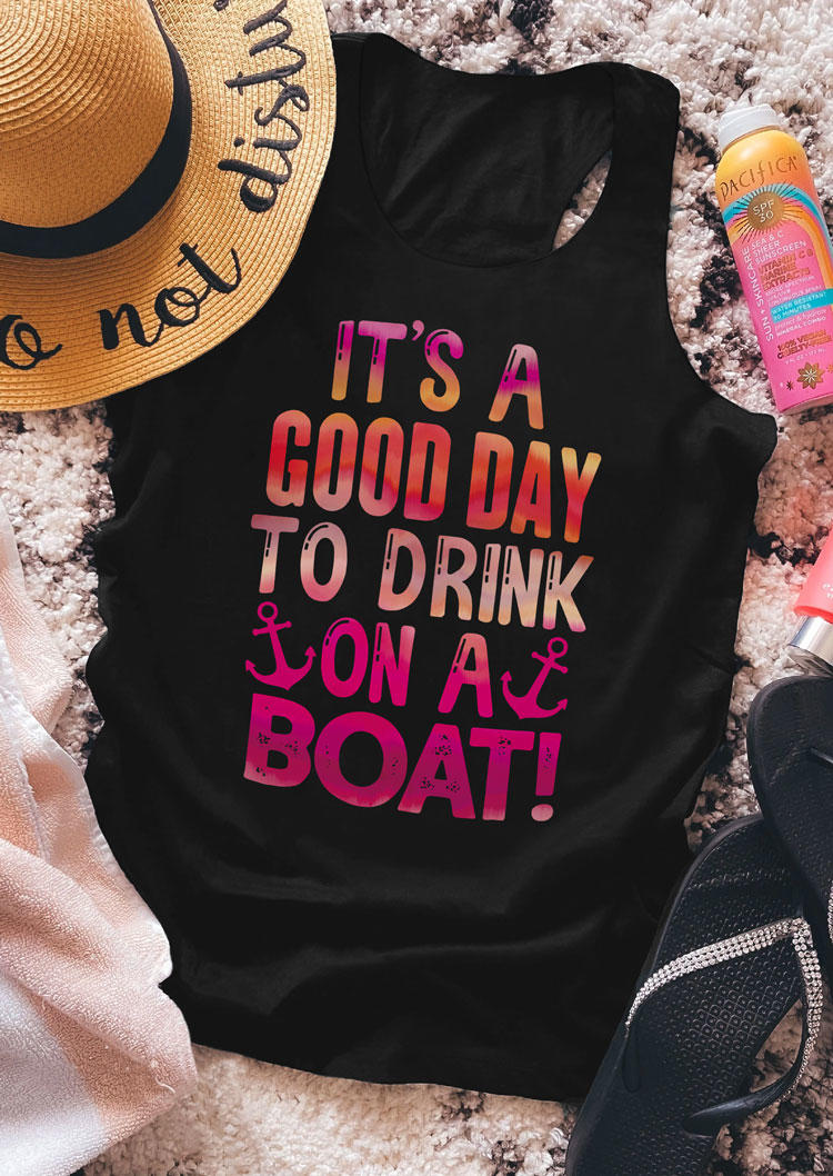 

It' A Good Day To Drink On A Boat Racerback Tank - Black, 536830