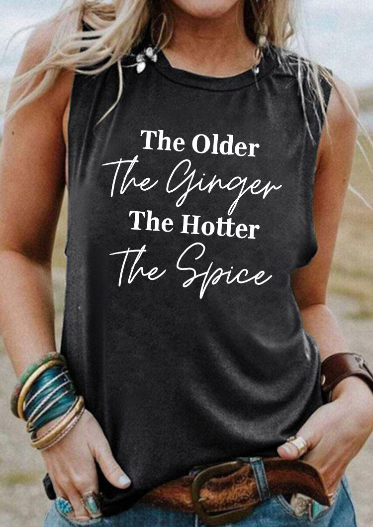 The Older The Ginger The Hotter The Spice O-Neck Tank - Dark Grey