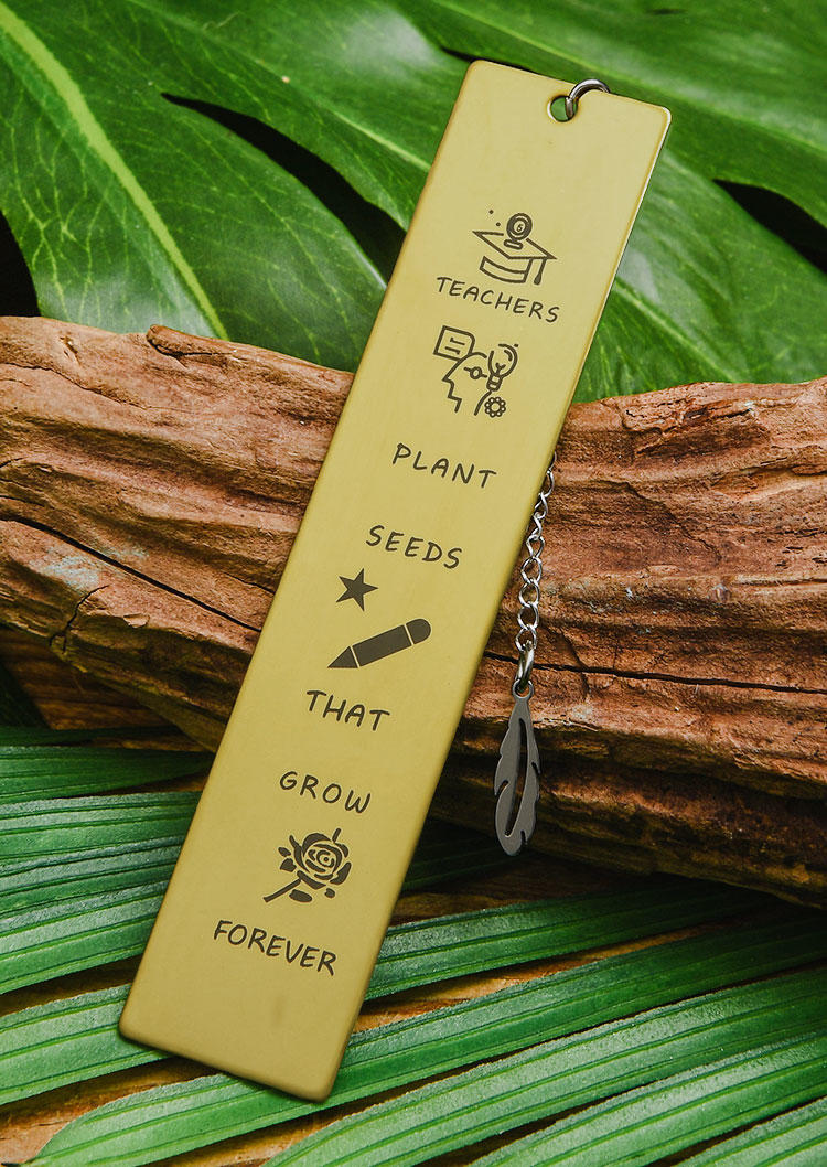 

Teachers Plant Seeds That Grow Forever Bookmark, Gold, SCM002918