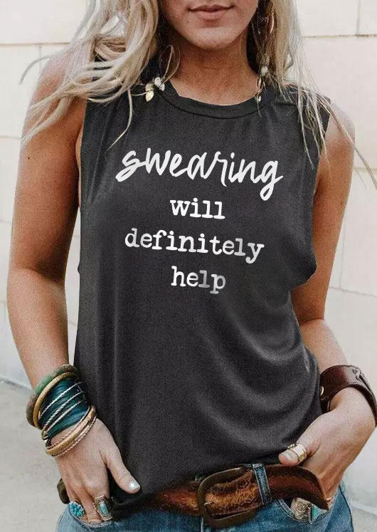 

Swearing Will Definitely Help O-Neck Tank - Dark Grey, Gray, SCM003672