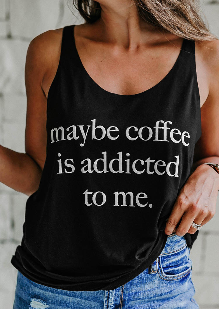 

Maybe Coffee Is Addicted To Me Racerback Tank - Black, SCM003607
