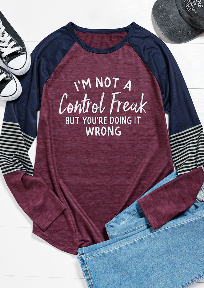 I'm Not A Control Freak But You Are Doing It Wrong T-Shirt Tee - Plum