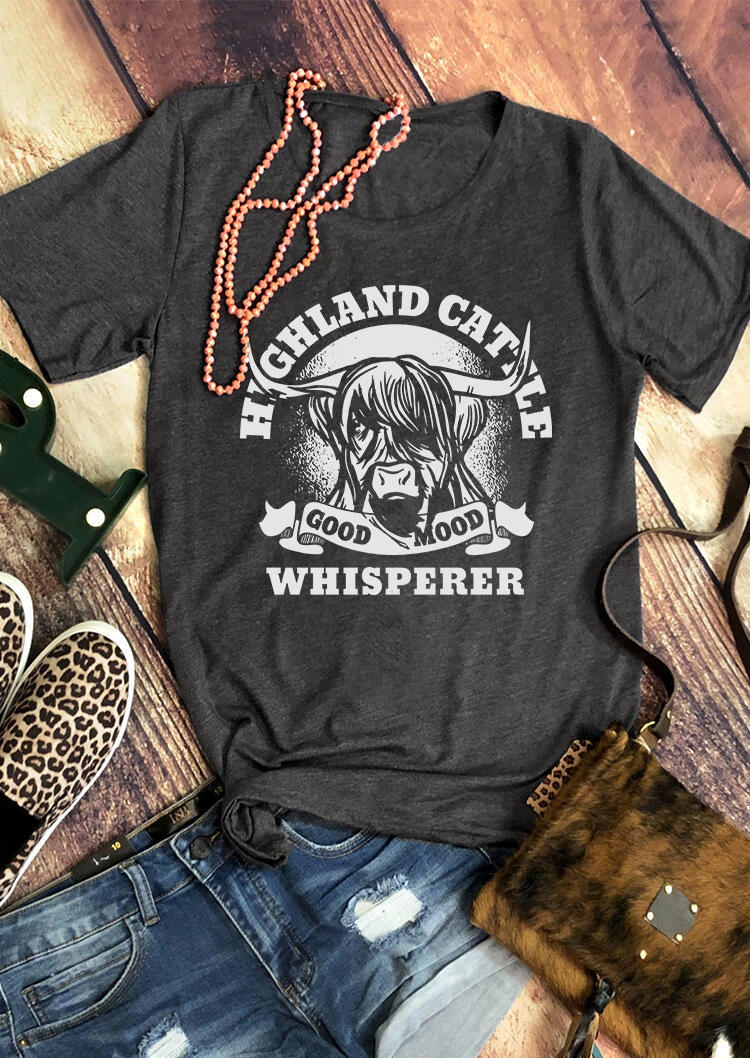 Highland Cattle Whisperer Good Mood O-Neck T-Shirt Tee - Dark Grey