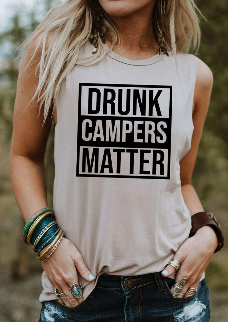 

Drunk Campers Matter O-Neck Tank - Apricot, SCM004581