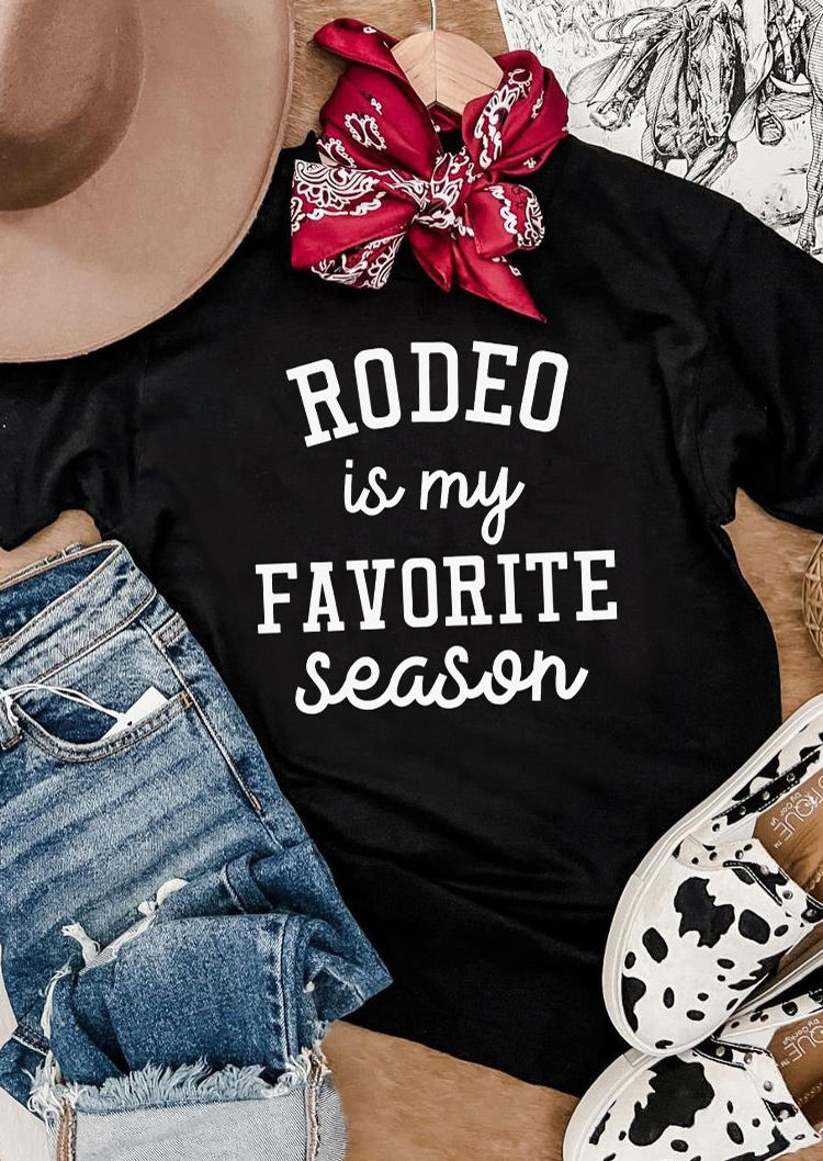 Rodeo is My Favorite Season O-Neck T-Shirt Tee - Black