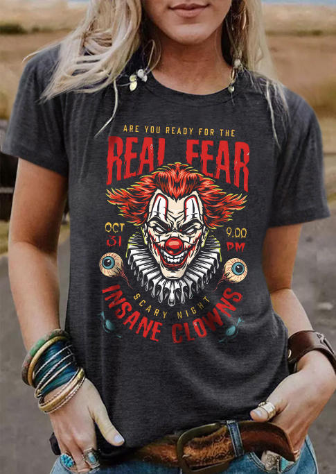 

Halloween Are You Ready For The Real Fear Scary Night Insane Clowns T-Shirt Tee - Dark Grey, Gray, SCM004762