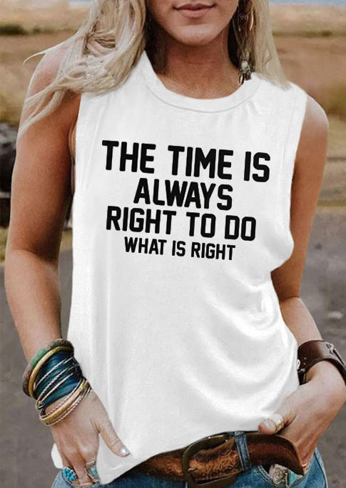 

The Time Is Always Right To Do What Is Right Tank - White, SCM004767