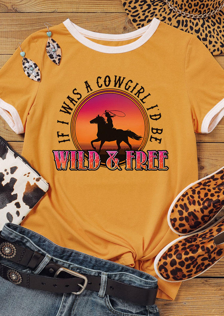 If I Was A Cowgirl I'd Be Wild & Free Horses T-Shirt Tee - Yellow