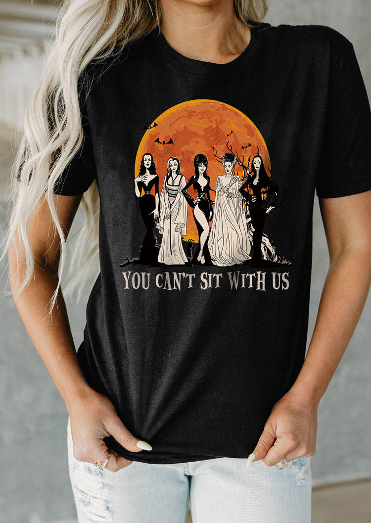 Halloween You Can't Sit With Us T-Shirt Tee - Black