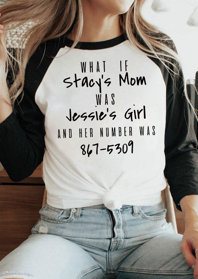 

What If Stacy's Mom Was Jessie's Girl T-Shirt Tee - White, SCM004129
