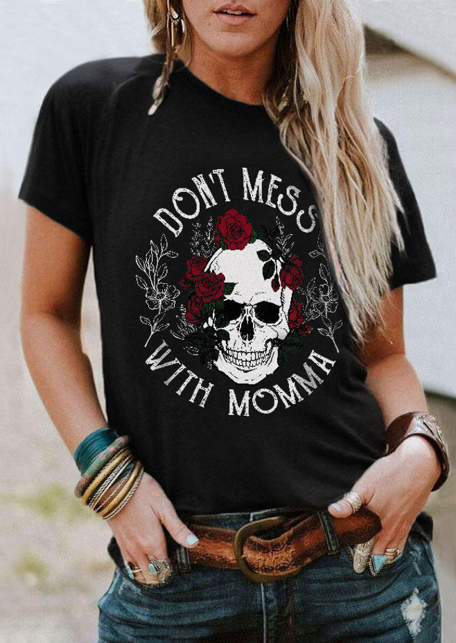 Halloween Don't Mess With Momma Floral Skull T-Shirt Tee - Black