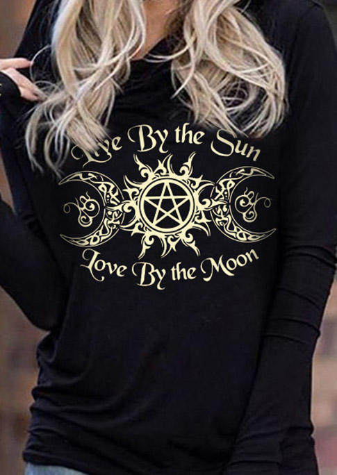 Live By The Sun Love By The Moon Hoodie - Black