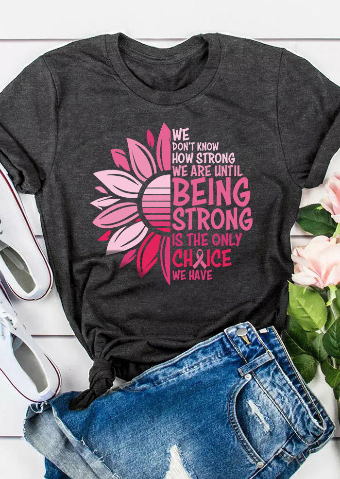 

We Are Until Being Strong Breast Cancer Awareness T-Shirt Tee - Dark Grey, Gray, SCM006963