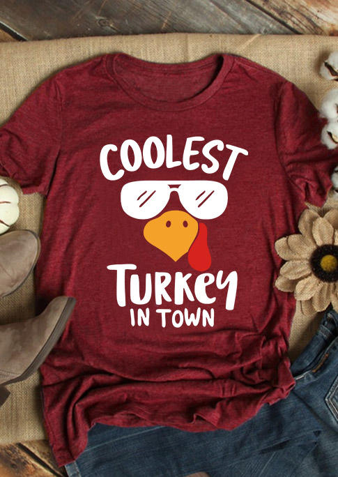 

Thanksgiving Coolest Turkey In Town O-Neck T-Shirt Tee - Burgundy, Red, SCM007440