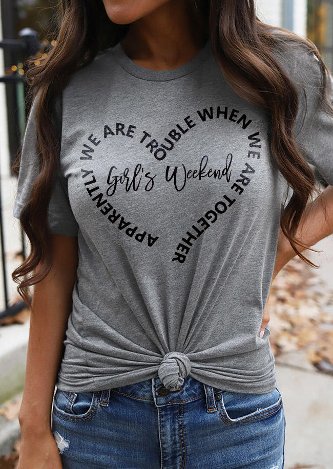 Girls Weekend Heart O-Neck T-Shirt Tee - Gray