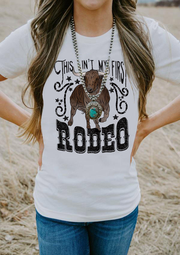 

This Ain't My First Rodeo T-Shirt Tee - White, SCM007789