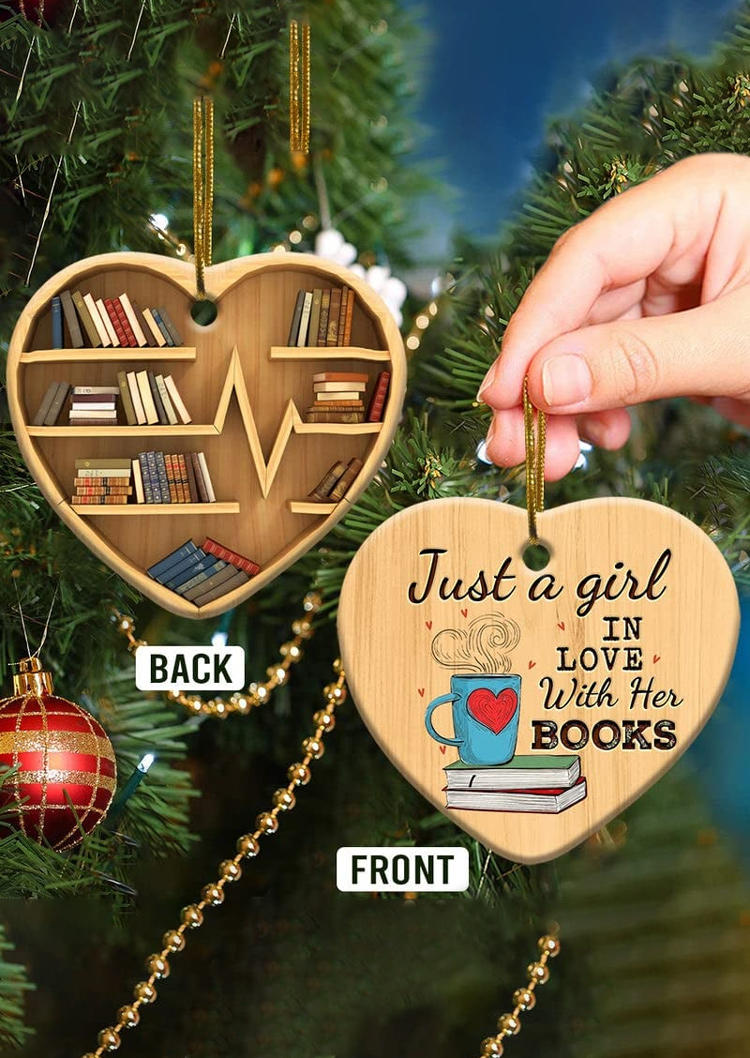 Christmas Just A Girl In Love With Her Books Hanging Ornament