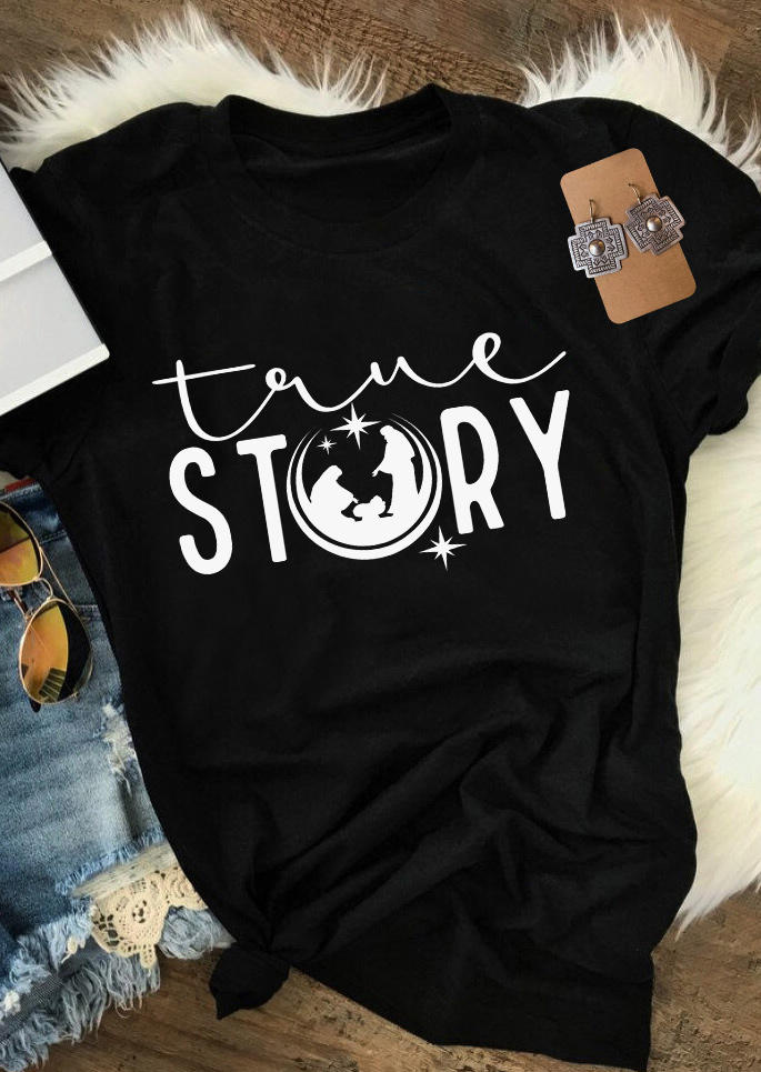 

True Story O-Neck T-Shirt Tee - Black, SCM010040