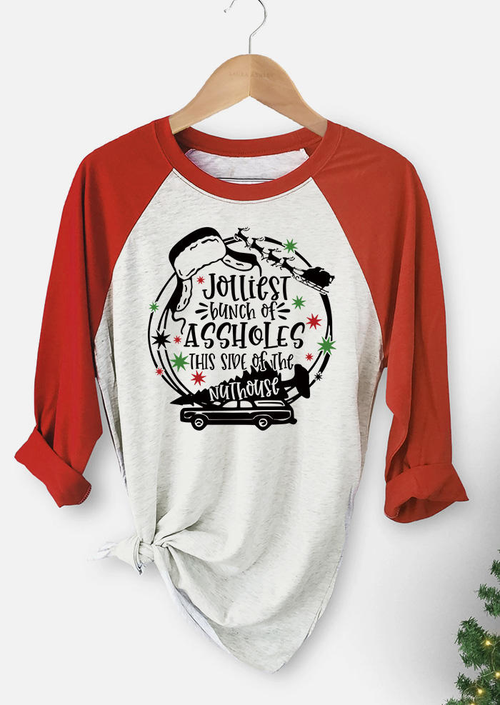 Jolliest Bunch Of Assholes This Side Of The Nuthouse T-Shirt Tee - Red
