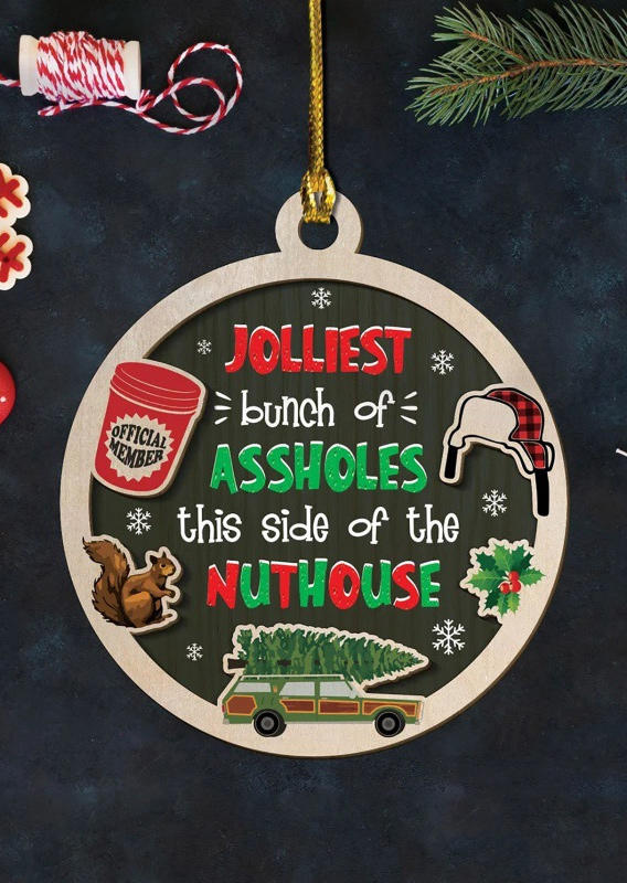 

Christmas Jolliest Bunch Of Assholes This Side Of The Nuthouse Plaid Snowflake Ornament, Multicolor, SCM010061