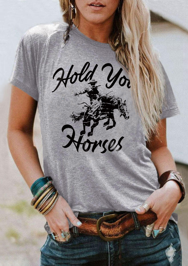 

Hold Your Horses O-Neck T-Shirt Tee - Gray, SCM010587