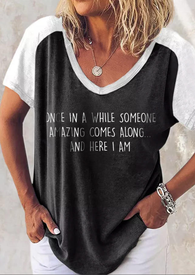 

Once In A While Someone Amazing Comes Along And Here I Am T-Shirt Tee - Dark Grey, Gray, SCM010699