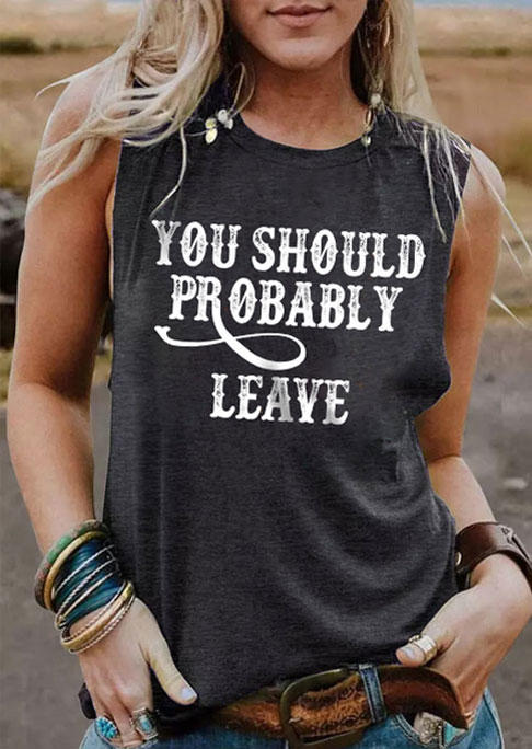 You Should Probably Leave O-Neck Tank - Dark Grey, Gray, SCM011409