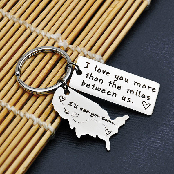 Valentine I Love You More Than The Miles Between Us Keychain