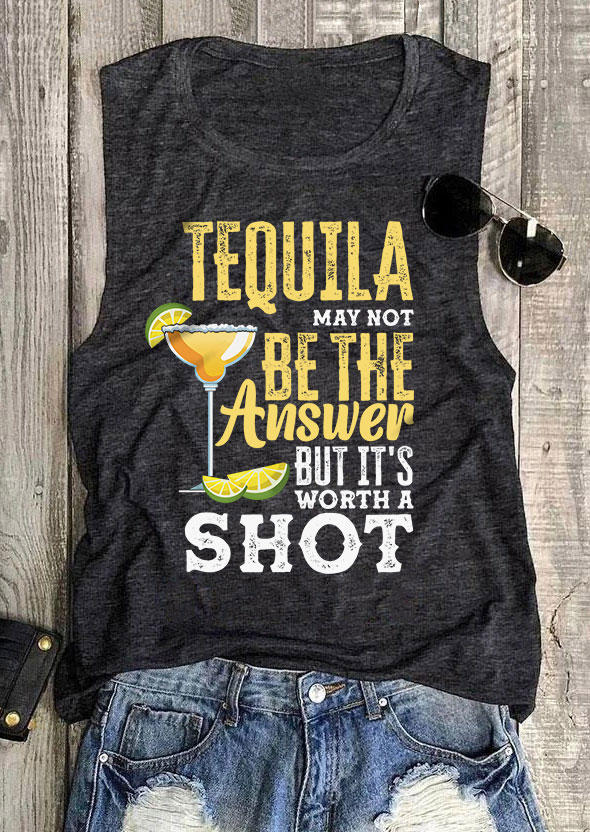 

Tequila May Not Be The Answer But It's Worth A Shot Tank - Dark Grey, Gray, SCM011549