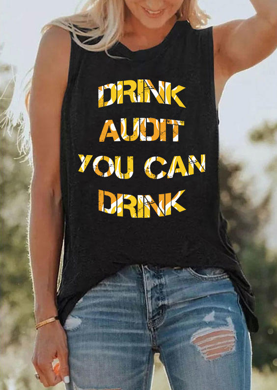 

Drink Audit You Can Drink O-Neck Tank - Black, SCM011617