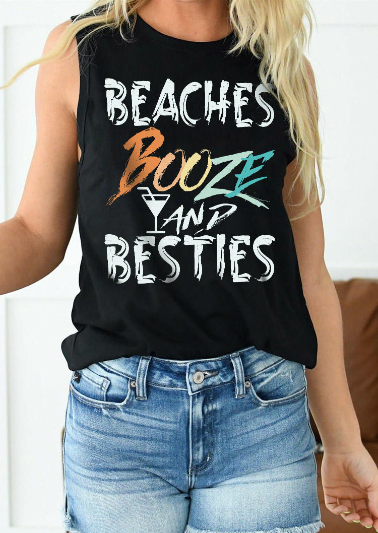 Beaches Booze And Besties O-Neck Tank