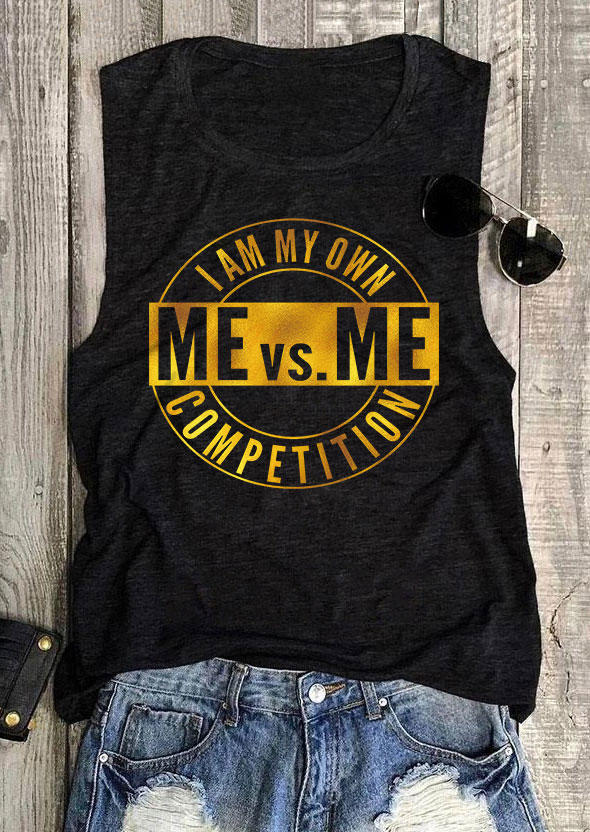 

I Am My Own Competition O-Neck Tank - Black, SCM012058