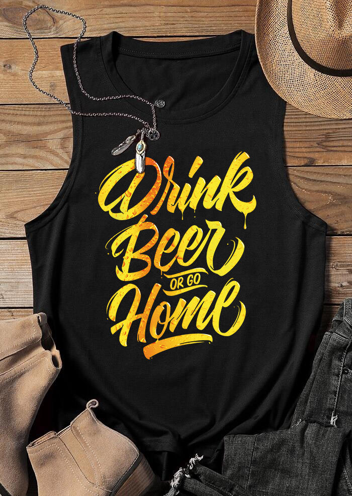 Drink Beer Or Go Home Tank - Black